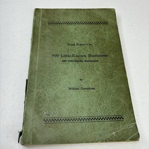 1960 Final‎ Report 999 LITTLE-KNOWN BUSINESSES William Carruthers Vintage Book